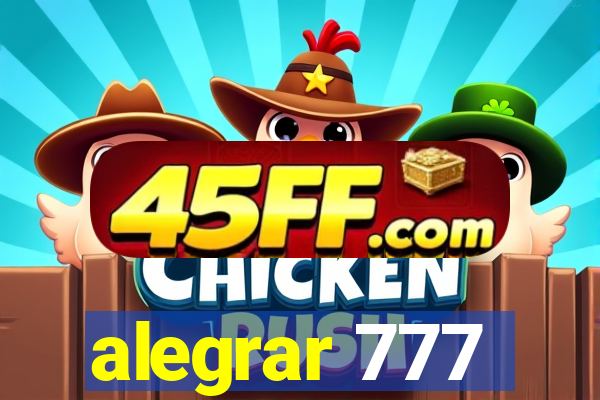 alegrar 777